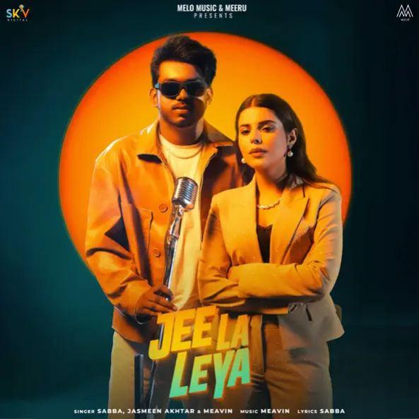 Jee La Leya SABBA Mp3 Song Download Djjohal